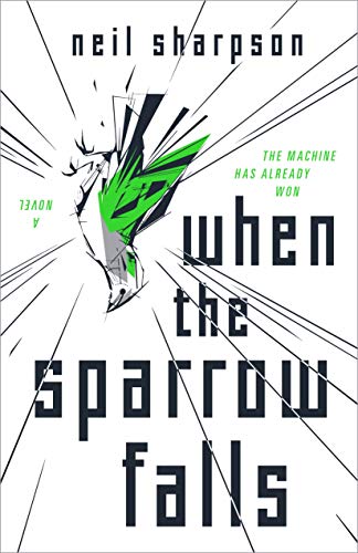 When the Sparrow Falls by Neil Sharpson