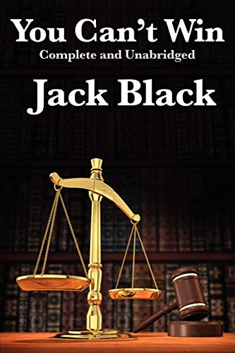 You Can't Win by Jack Black