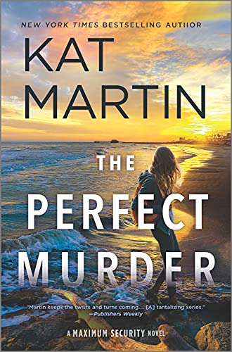 The Perfect Murder by Kat Martin (Book 4)