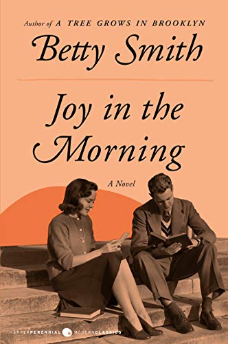 Joy in the Morning by Betty Smith 