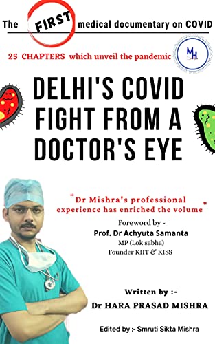 Delhi’ S Covid Fight From A Doctor’ S Eye