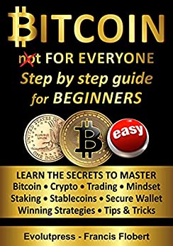 Bitcoin for everyone step by step guide for beginners