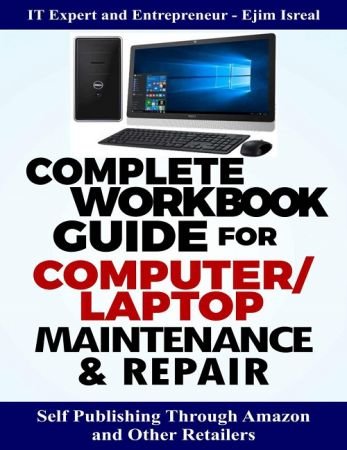 Complete Workbook Guide For Laptop Maintenance And Repair