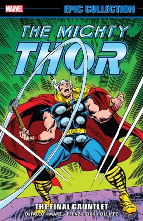 Thor Epic Collection Vol. 20 – The Final Gauntlet (2021)