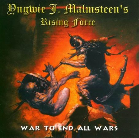 Yngwie Malmsteen - War To End All Wars (2000)