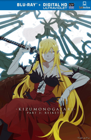 Kizumonogatari Part 3 Reiketsu 2017 1080p BluRay x264-nikt0