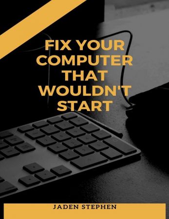 Fix Your Computer That Would'T Start