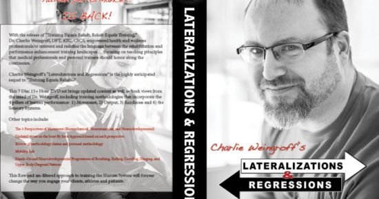 Charlie Weingroff - Lateralizations &amp; Regressions