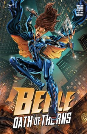 Belle – Oath of Thorns (TPB) (2020)