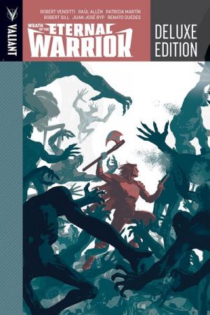 Wrath of the Eternal Warrior – Deluxe Edition (2018)