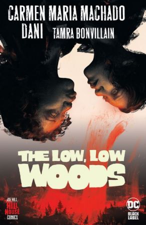 The Low, Low Woods (TPB) (2020)