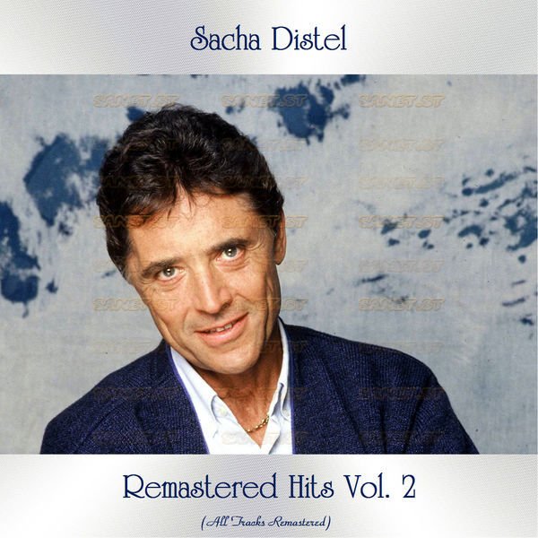 Sacha Distel - Remastered Hits Vol. 2 (All Tracks Remastered) (2021 ...