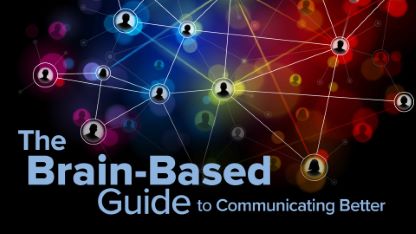 TTC - The Brain-Based Guide to Communicating Better