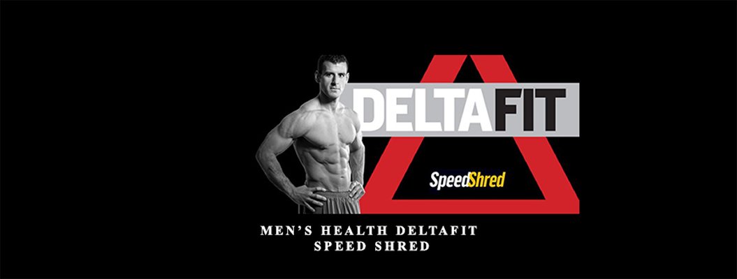 mens health deltafit speed shred video tutorial torrent