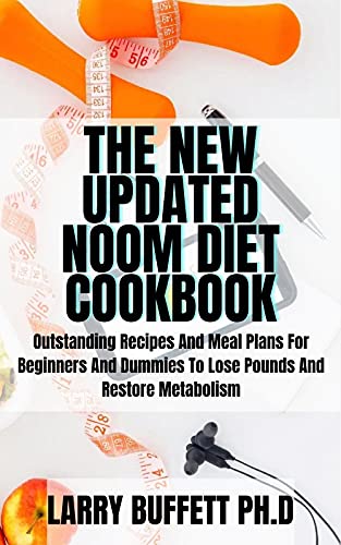The New Updated Noom Diet Cookbook