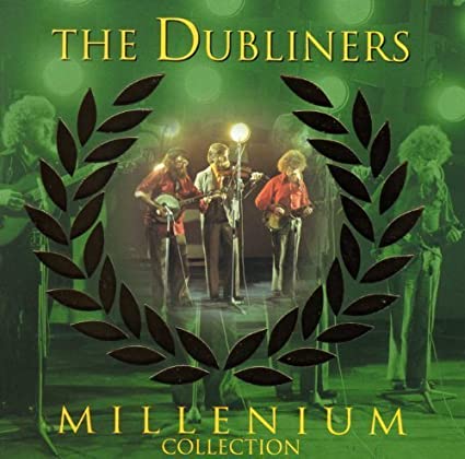 The Dubliners - Millenium Collection (1999)