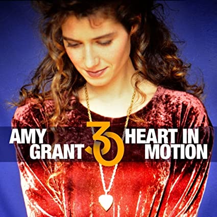 Amy Grant - Heart In Motion (30th Anniversary Edition) (1991) 