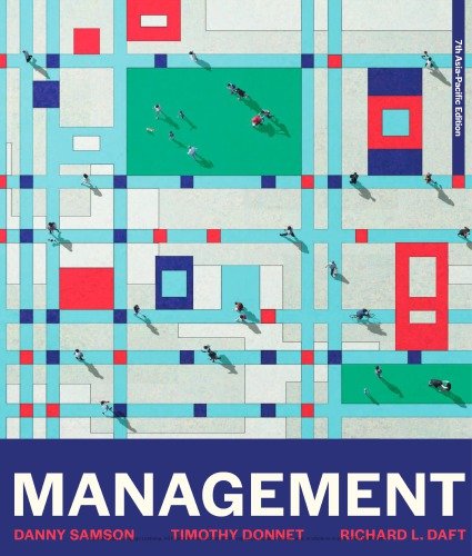 Management, 7th Edition by Danny Samson, Timothy Donnet, Richard L. Daft