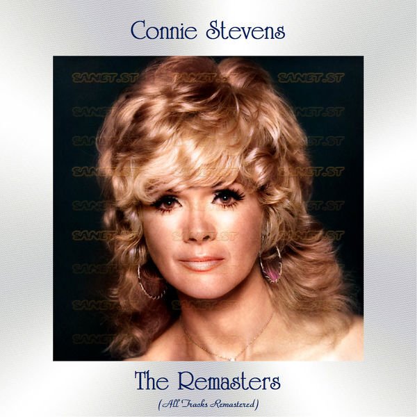 Connie Stevens The Remasters All Tracks Remastered 2021 SoftArchive