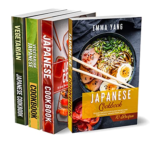 The Complete Japanese Cookbook: 4 Books in 1: 280 Recipes For Sushi Bento Ramen And Vegetarian Dishes From Japan