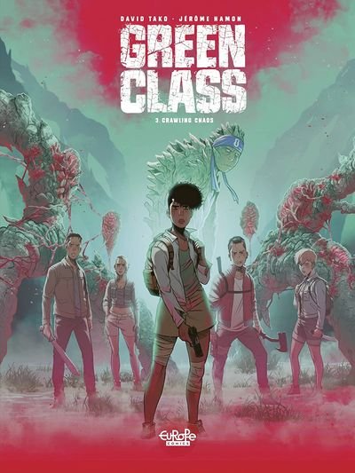 Green Class #3 – Crawling Chaos (2021)