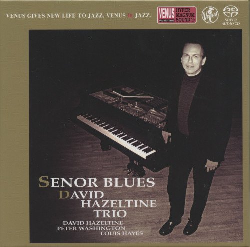 David Hazeltine Trio - Senor Blues (2018) SACD