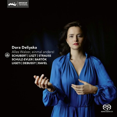 Dora Deliyska - Alles Walzer, einmal anders! (2019) SACD