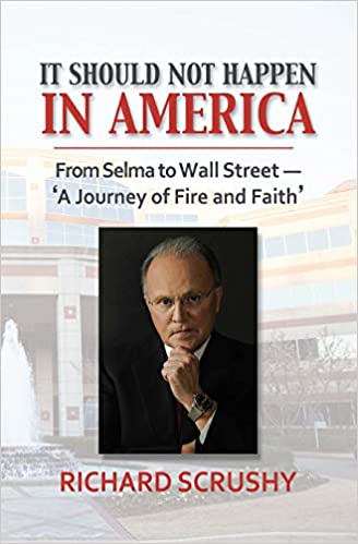 It Should Not Happen in America: From Selma to Wall Street―'A Journey of Fire and Faith'