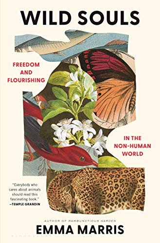 Wild Souls: Freedom and Flourishing in the Non-Human World EPUB