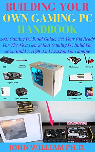 Building Your Own Gaming Pc Handbook