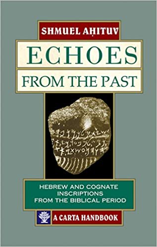 FreeCourseWeb Echoes from the Past Hebrew and Cognate Inscriptions from the Biblical Period