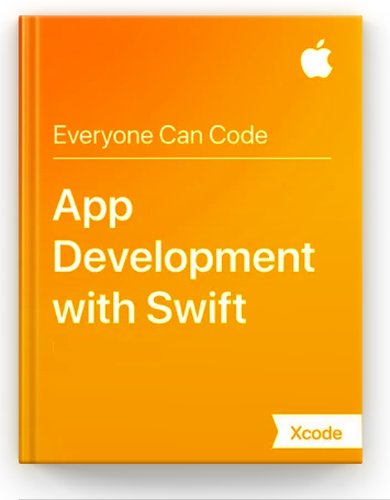 Everyone Can Code: App Development with Swift by Apple Education