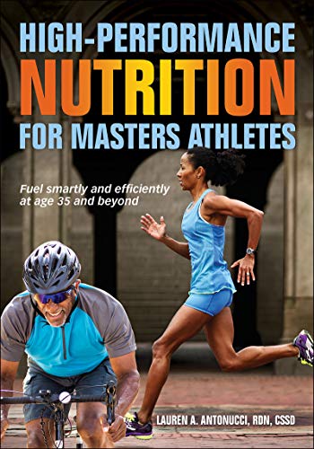 High Performance Nutrition for Masters Athletes