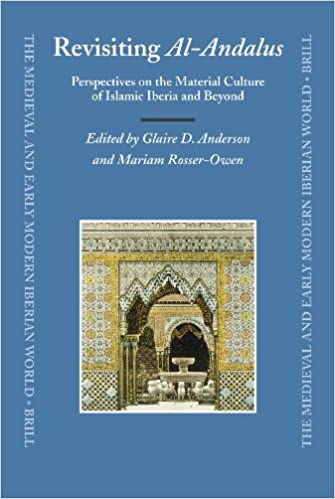 Revisiting al-Andalus (Medieval and Early Modern Iberian World)