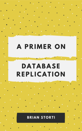 A Primer on Database Replication