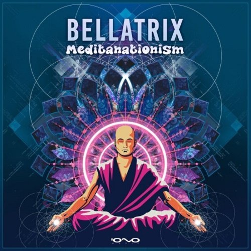 Bellatrix - Meditanationism (Single) (2021)