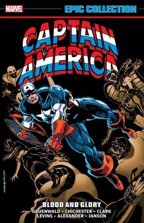 Captain America Epic Collection Vol. 18 – Blood and Glory (2020)