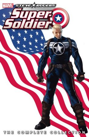 Steve Rogers – Super-Soldier – The Complete Collection (2017)