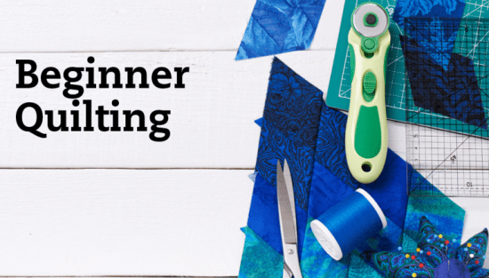Craftsy - Beginner Quilting