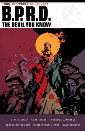 B.P.R.D. The Devil You Know Omnibus (2021)