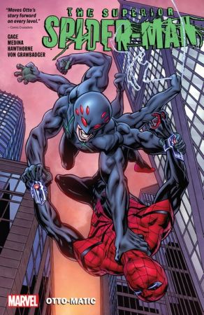 Superior Spider-Man Vol. 2 – Otto-Matic (TPB) (2019)