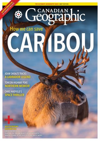 Canadian Geographic - September/October 2021