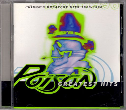Poison - Poison's Greatest Hits 1986-1996 (1996) CD-Rip