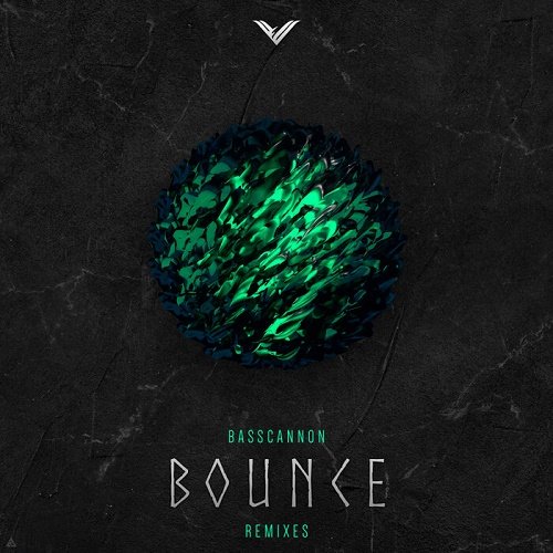 Basscannon - Bounce (Remixes) (Single) (2021)