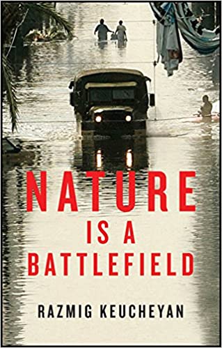 Nature is a Battlefield: Towards a Political Ecology