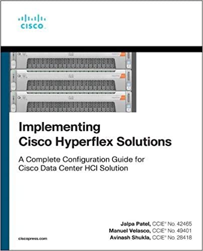 Implementing Cisco HyperFlex Solutions 