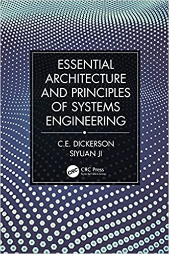 Essential Architecture and Principles of Systems Engineering 