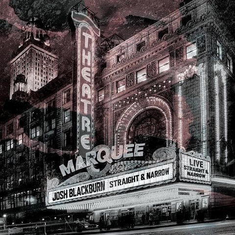 Josh Blackburn - Straight and Narrow (2021)
