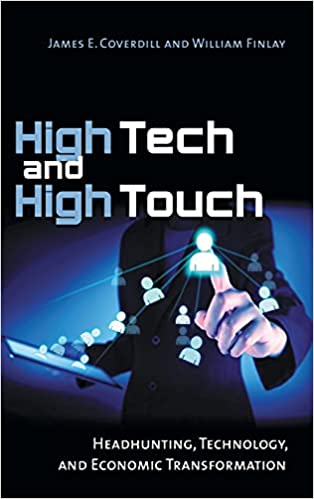 High Tech and High Touch: Headhunting, Technology, and Economic Transformation