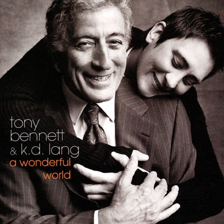 Tony Bennett &amp; K.D. Lang - A Wonderful World (2002) SACD